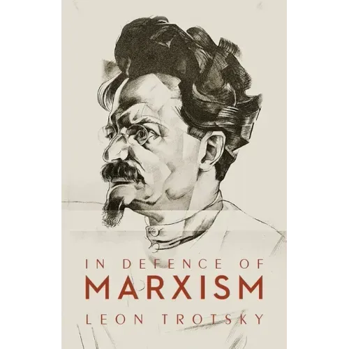 In Defence of Marxism - Paperback