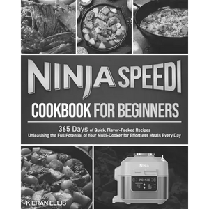 Ninja Speedi Cookbook for Beginners - Paperback