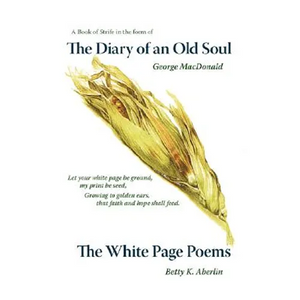 The Diary of an Old Soul & the White Page Poems - Paperback
