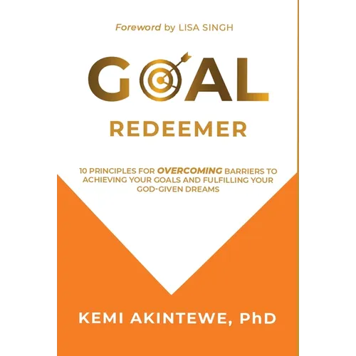 Goal Redeemer - Hardcover
