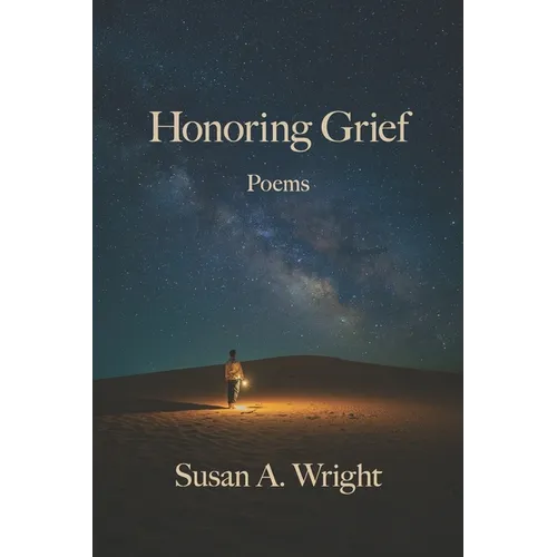 Honoring Grief - Paperback
