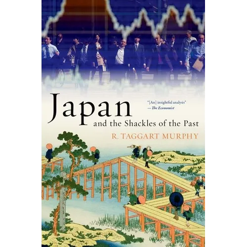 Japan and the Shackles of the Past - Paperback