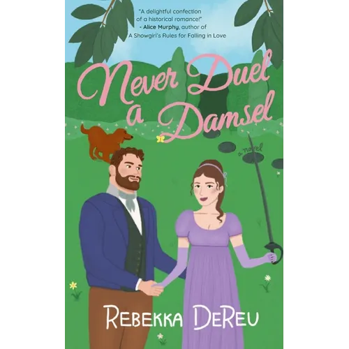 Never Duel a Damsel - Paperback