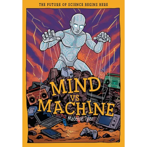 Mind Vs Machines: Shaping Tomorrow's Smart Tech with AI - Hardcover