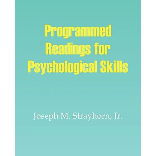 Programmed Readings for Psychological Skills - Paperback