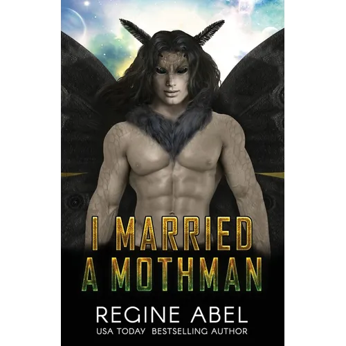 I Married a Mothman - Paperback