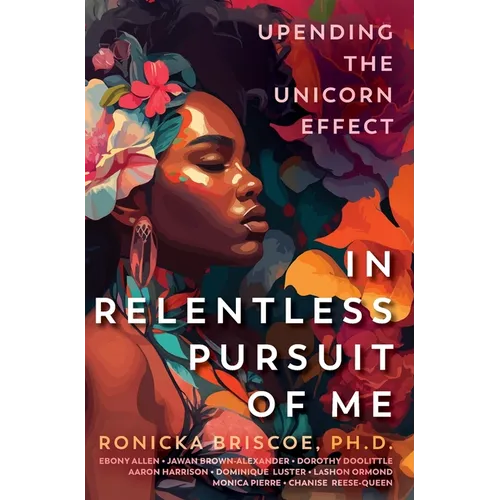 In Relentless Pursuit of Me - Hardcover