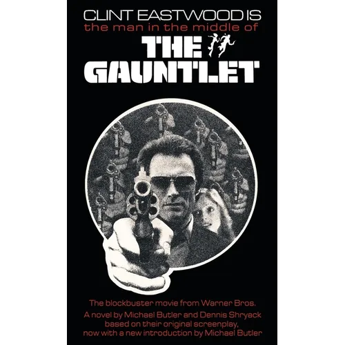 The Gauntlet: The Novelization - Mass Market Paperbound