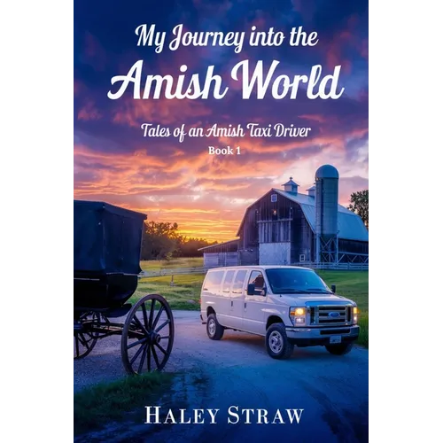 My Journey into the Amish World - Paperback