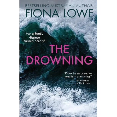 The Drowning: Has a family dispute turned deadly? - Paperback