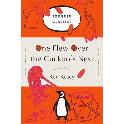 One Flew Over the Cuckoo's Nest: (Penguin Orange Collection) - Paperback