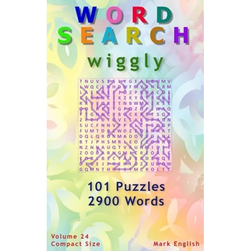 Word Search: Wiggly, 101 Puzzles, 2900 Words, Volume 24, Compact 5"x8" Size - Paperback