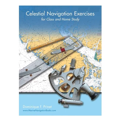 Celestial Navigation Exercises for Class and Home study - Paperback