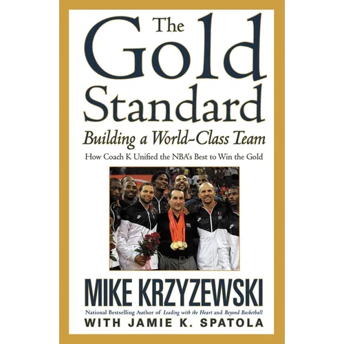 The Gold Standard: Building a World-Class Team - Paperback