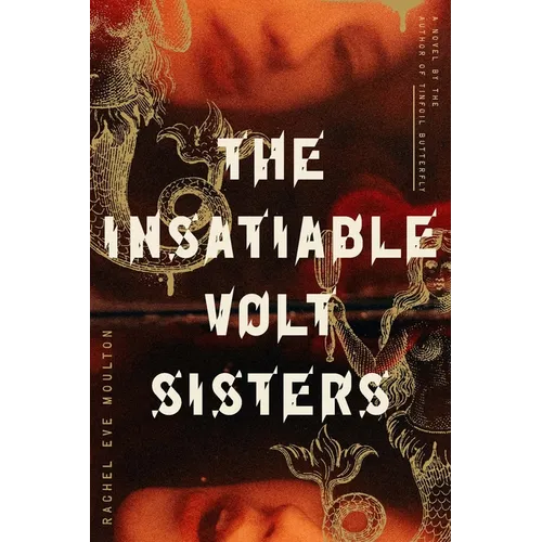 The Insatiable Volt Sisters - Paperback