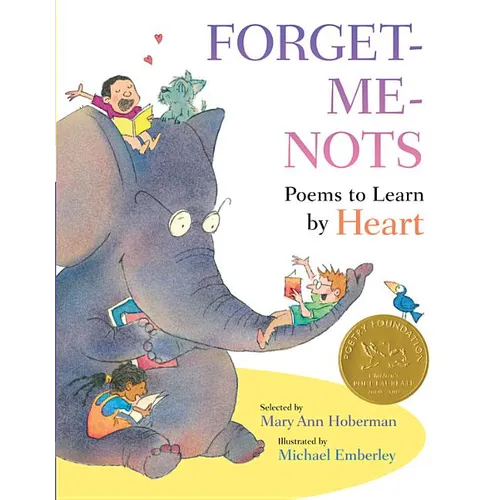 Forget-Me-Nots: Poems to Learn by Heart - Hardcover