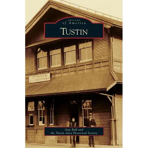 Tustin - Hardcover