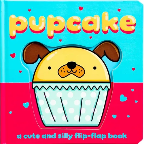 Pupcake - Board Book