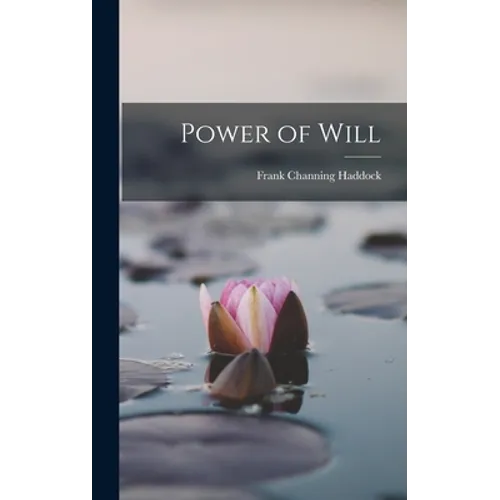 Power of Will - Hardcover