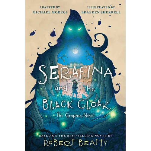 Serafina and the Black Cloak: The Graphic Novel - Paperback