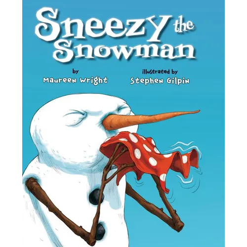 Sneezy the Snowman - Paperback