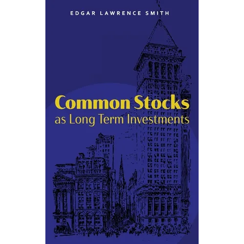 Common Stocks as Long Term Investments - Hardcover