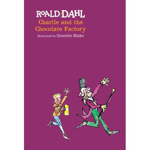 Charlie and the Chocolate Factory - Hardcover
