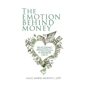 The Emotion Behind Money - Paperback