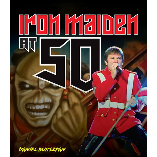 Iron Maiden at 50 - Hardcover