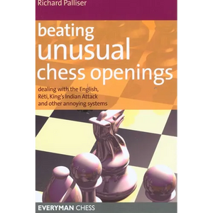 Beating Unusual Chess Openings - Paperback