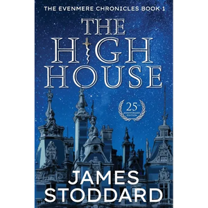The High House: The Evenmere Chronicles - Paperback