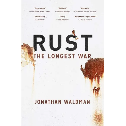 Rust: The Longest War - Paperback