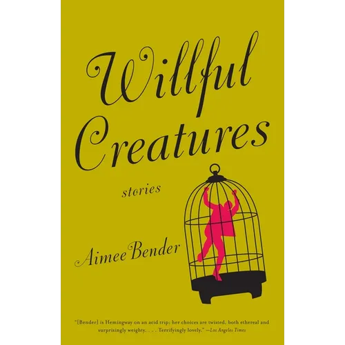 Willful Creatures - Paperback