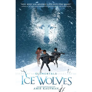 Elementals: Ice Wolves - Paperback