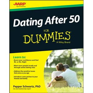 Dating After 50 For Dummies - Paperback