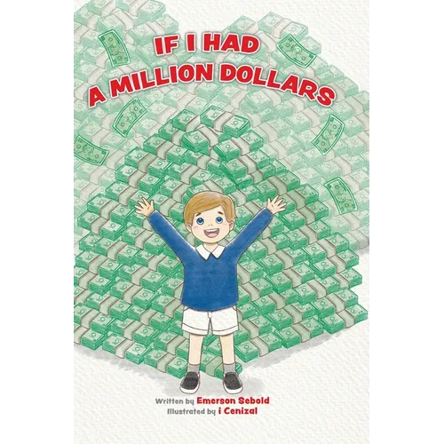 If I Had a Million Dollars - Hardcover