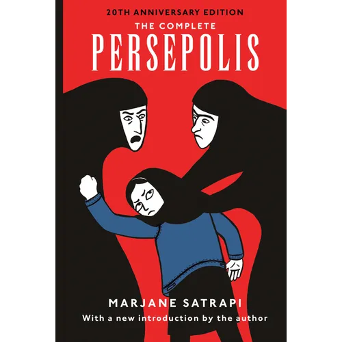 The Complete Persepolis: Volumes 1 and 2 - Paperback