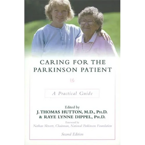 Caring for the Parkinson Patient: A Practical Guide - Paperback