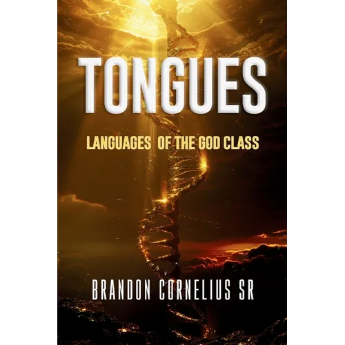 Tongues: Languages of the God Class - Paperback