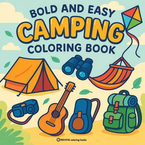 Bold & Easy Camping Coloring Book: Fun & Relaxing Stress Relief Coloring - Paperback