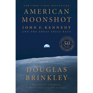 American Moonshot: John F. Kennedy and the Great Space Race - Paperback