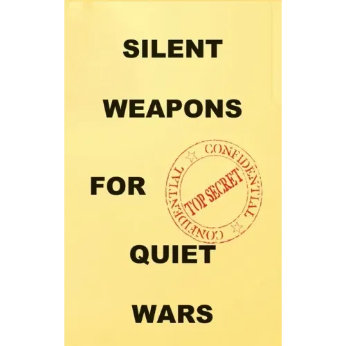 Silent Weapons for Quiet Wars: An Introductory Programming Manual - Hardcover