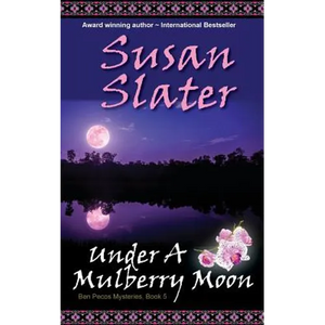 Under A Mulberry Moon: Ben Pecos Mysteries, Book 5 - Paperback