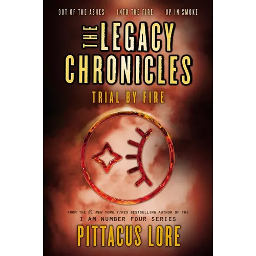 The Legacy Chronicles: Trial by Fire - Paperback