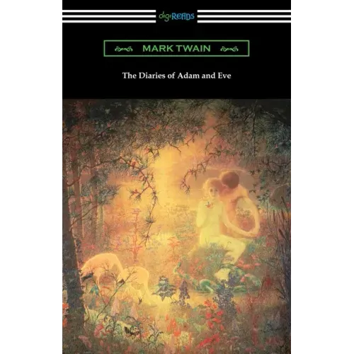 The Diaries of Adam and Eve - Paperback