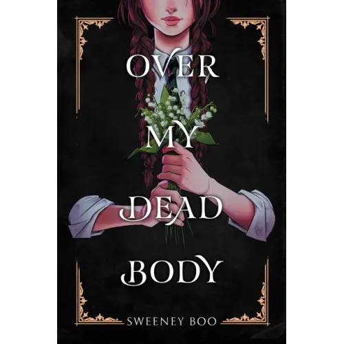 Over My Dead Body: A Witchy Graphic Novel - Paperback