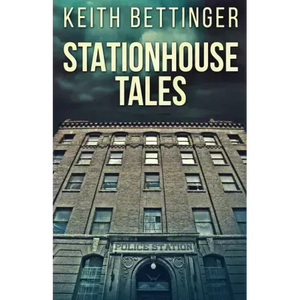 Stationhouse Tales - Paperback