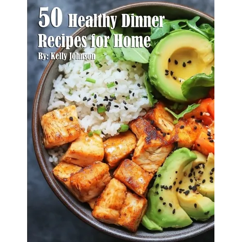 50 Healthy Dinner Recipes for Home - Paperback