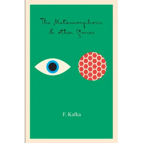 The Metamorphosis: And Other Stories - Paperback