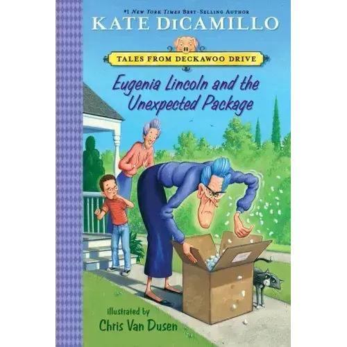 Eugenia Lincoln and the Unexpected Package: Tales from Deckawoo Drive, Volume Four (a Quirky Early Chapter Book of Surprise, Self-Discovery, and the A - Paperback